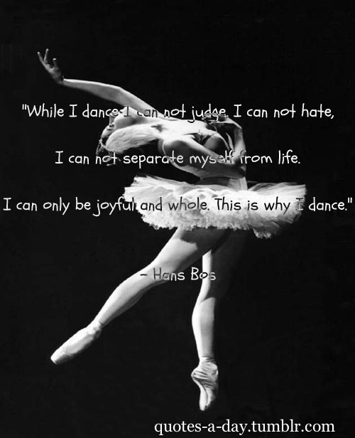 Inspirational Dance Quotes Tumblr