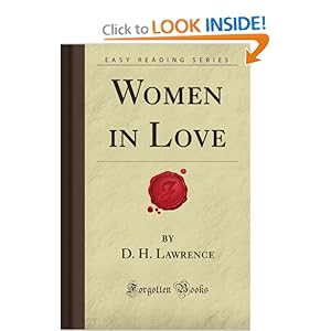 Women In Love Dh Lawrence Quotes